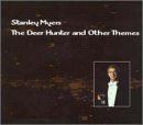 Stanley Myers: Deer Hunter & Other Themes