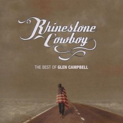 Rhinestone Cowboy: The Best of