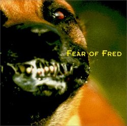 FEAR of FRED
