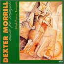 Morrill: Music for Trumpets