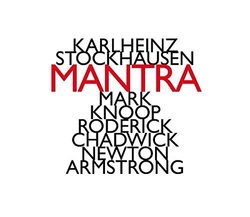 Mantra by Karlheinz Stockhausen
