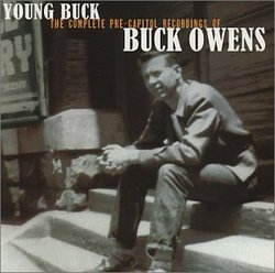 Young Buck: The Complete Pre Capitol Recordings