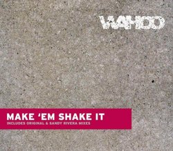 Make Em Shake It