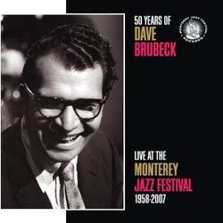 50 Years of Dave Brubeck: Live at Monterey Jazz