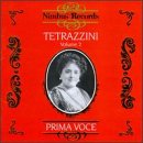 Prima Voce: Luisa Tetrazzini, Vol. 2