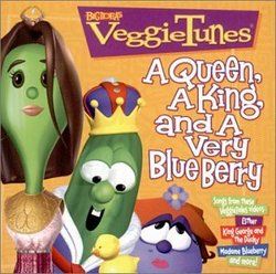 VeggieTunes - A Queen, A King, and a Very Blueberry (Collection #3)