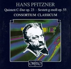 Pfitzner: Quintet Op.23/ Sextet Op.55