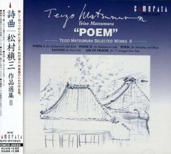 Poem: Teizo Matsumura Selected Works, Vol. 2