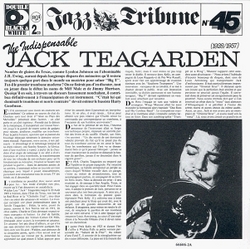 The Indispensable Jack Teagarden 1928-1957