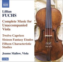 Lillian Fuchs: Complete Music for Unaccompanied Viola