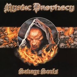 Savage Souls by Mystic Prophecy