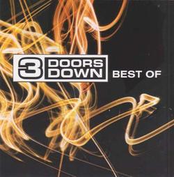 3 DOORS DOWN - THE BEST OF...