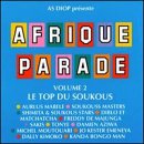 Afrique Parade, Vol. 2: Le Top Du Soukous