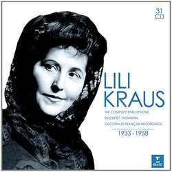 Lili Kraus - The Complete Parlophone, Ducretet-Thomson & Discophiles Français Recordings