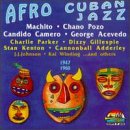 Afro Cuban Jazz: 1947-60