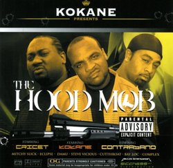 Kokane Presents: The Hood Mob