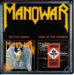 Battle Hymns / Sign of the Hammer