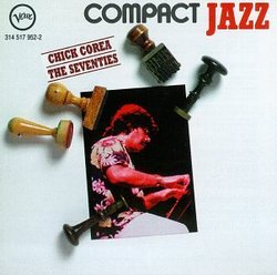 Compact Jazz: Chick Corea In The Seventies