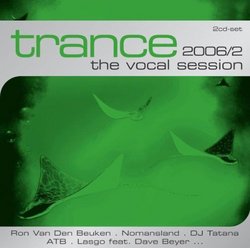 Trance: Vocal Session 2006 2