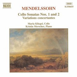Mendelssohn: Cello Sonatas Nos. 1 & 2, Variations concertantes