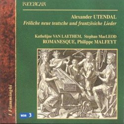 Alexander Utendal: Fröliche neue teutsche und frantzösische Lieder