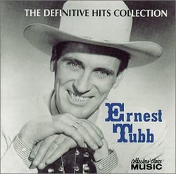 Definitive Ernest Tubb Hits Collection