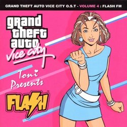 Grand Theft Auto Vice City: Flash FM Vol 4 (OST)