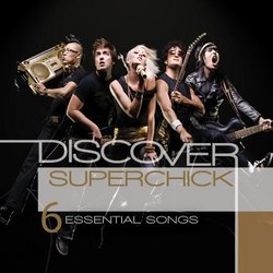 Discover: Superchick