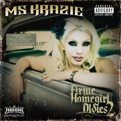 Firme Homegirl Oldies 2