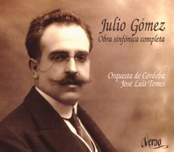 Julio Gomez: Complete Orchestral Works
