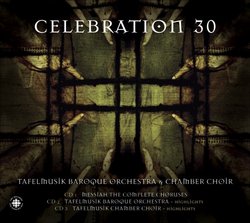 Celebration 30 - Tafelmusik Baroque Orchestra & Chamber Choir