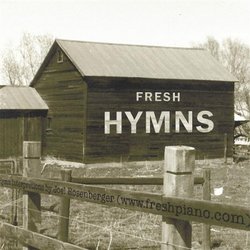 Fresh Hymns: Contemporary Piano Interpretations