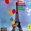 24 Best Loved French Folk Song