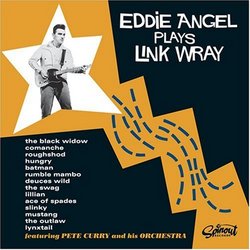 Eddie Angel Plays Link Wray