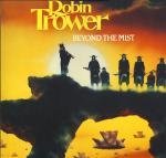 Robin Trower Beyond the Mist