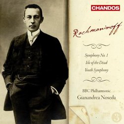 Rachmaninoff: Symphony No. 1; The Isle of the Dead; Youth Symphony