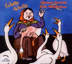 Wulle Wulle: Childrens Songs of Many Countries