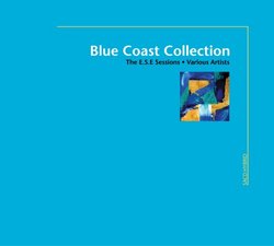 Blue Coast Collection, The E.S.E Sessions