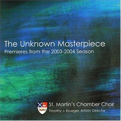 The Unknown Masterpiece - Premieres from the 2003-2004 Season