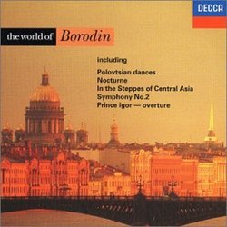 Borodin: The World of Borodin