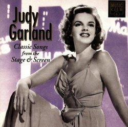Classic Songs From the Stage & Screen [Audio CD] Judy Garland