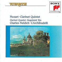 Mozart: Clarinet Quintet; Clarinet Quartet; Kegelstatt Trio