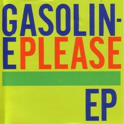 Gasoline Please