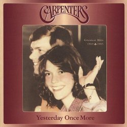 Yesterday Once More: Greatest Hits 1969-1983