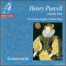 Henry Purcell and His Time: 17th Century English Chamber Music