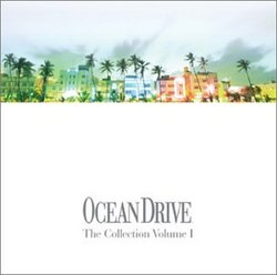 Ocean Drive: The Collection 1