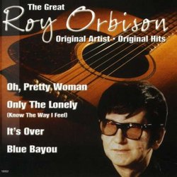 The Great Roy Orbison, Vol. 1: Original Hits