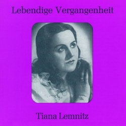 Lebendige Vergangenheit: Tiana Lemnitz