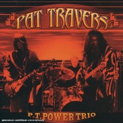 Pat Travers Power Trio