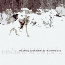 String Quartet Tribute to Snow Patrol